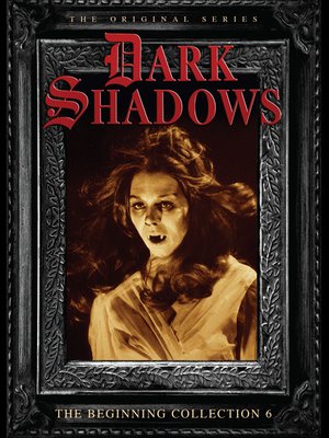 cover image of Dark Shadows: The Beginning, Volume 6, Episode 184